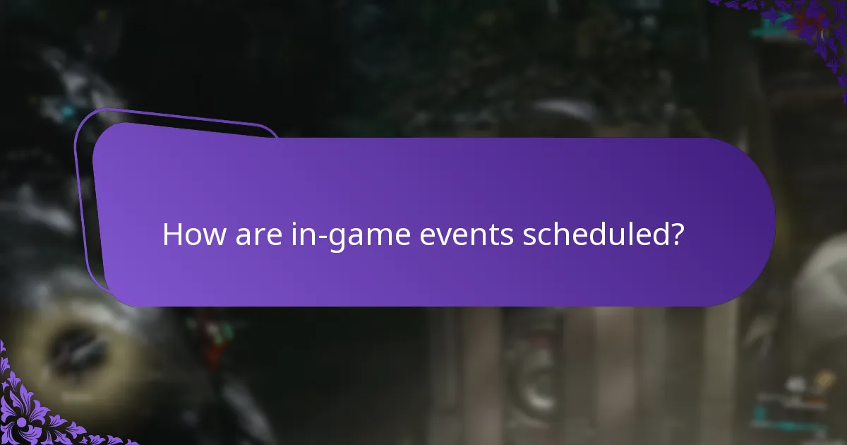 How are in-game events scheduled?