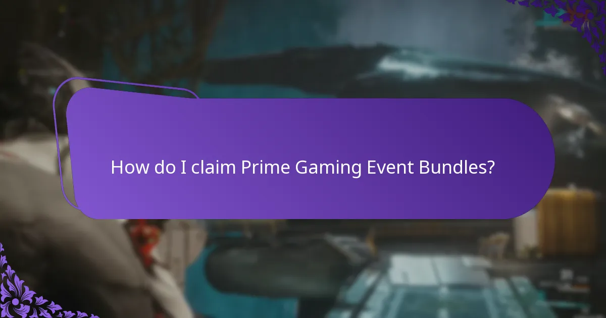 How do I claim Prime Gaming Event Bundles?