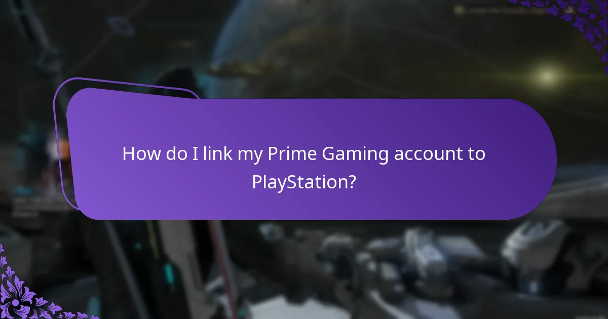 How do I link my Prime Gaming account to PlayStation?