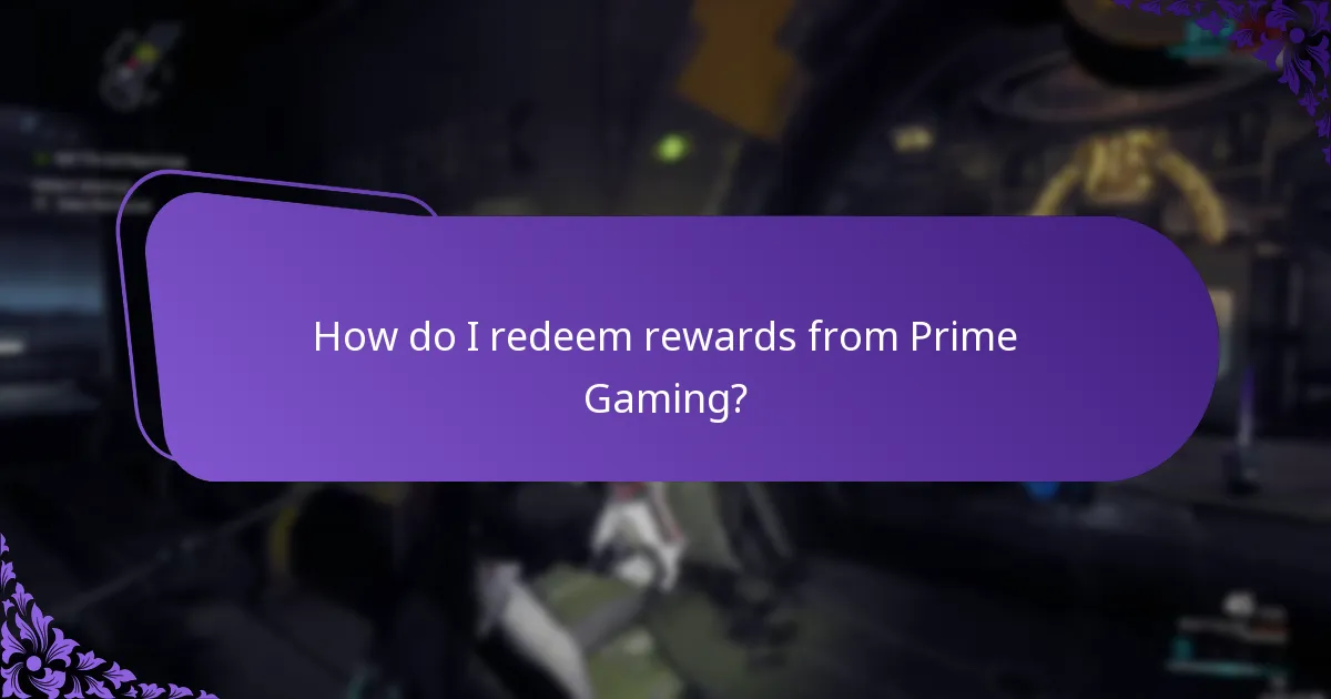 How do I redeem rewards from Prime Gaming?