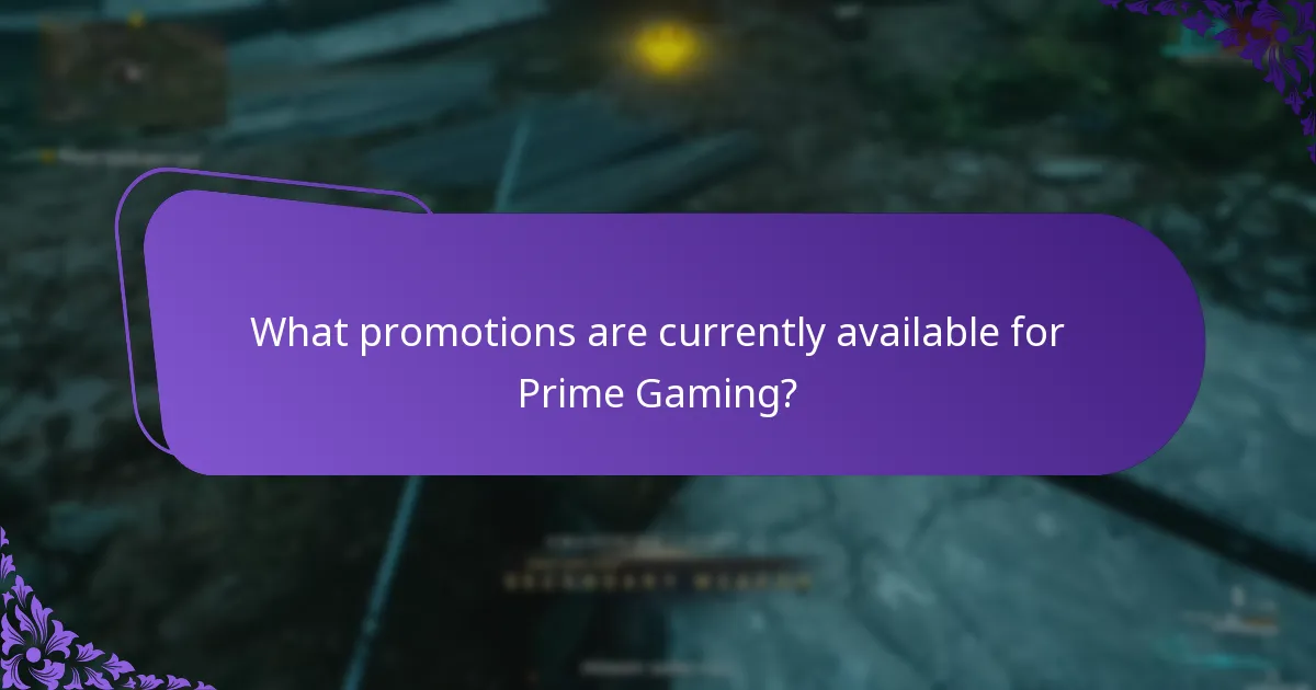 What promotions are currently available for Prime Gaming?
